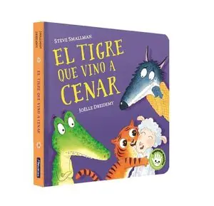 EL TIGRE QUE VINO A CENAR (LA OVEJITA QUE VINO A CENAR. PEQUEÑAS MANITAS) Gleich Bestellen