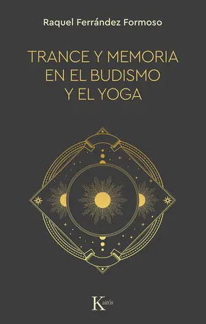 TRANCE Y MEMORIA EN EL BUDISMO Y EL YOGA Jetzt Kaufen
