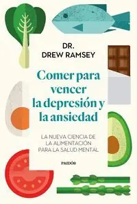 COMER PARA VENCER LA DEPRESIÓN Y LA ANSIEDAD Schnäppchen