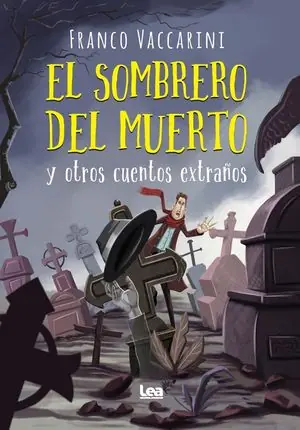 Gratis Versand EL SOMBRERO DEL MUERTO Y OTROS CUENTOS EXTRAÑOS