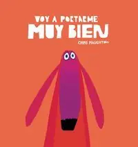 VOY A PORTARME MUY BIEN (LIBRO DE CARTÓN) Knallerangebot