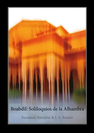 BOABDIL: SOLILOQUIOS DE LA ALHAMBRA Top-Qualität