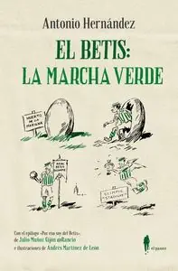 Sofort Bestellen EL BETIS: LA MARCHA VERDE