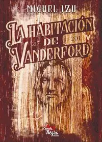 LA HABITACIÓN DE VANDERFORD Highlight