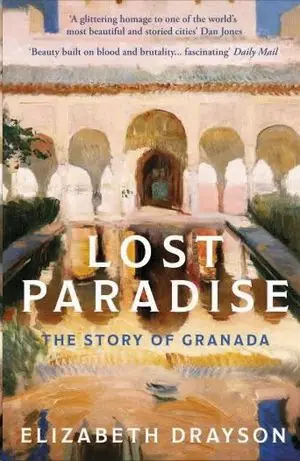 Schneller Versand LOST PARADISE : THE STORY OF GRANADA