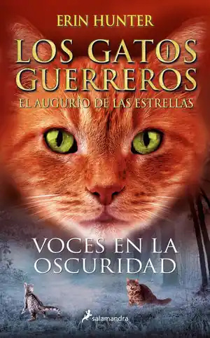 VOCES EN LA OSCURIDAD (LOS GATOS GUERREROS) Sale