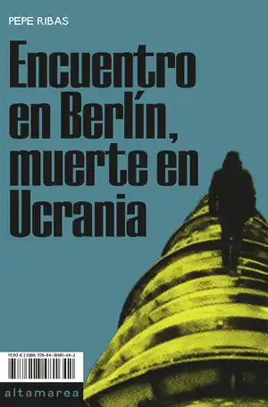 ENCUENTRO EN BERLÍN, MUERTE EN UCRANIA Weltweiter Versand