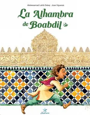 Sofort Bestellen LA ALHAMBRA DE BOABDIL