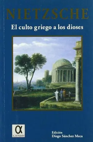 EL CULTO GRIEGO A LOS DIOSES Must-Have