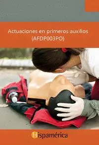 Gratis Versand ACTUACIONES EN PRIMEROS AUXILIOS (AFDP003PO)