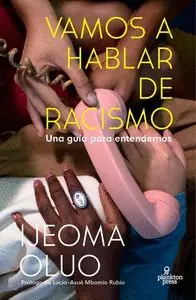 Saisonangebot VAMOS A HABLAR DE RACISMO