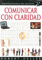 COMUNICAR CON CLARIDAD. BIBLIOTECA ESENCIAL DEL EJECUTIVO Hochwertig