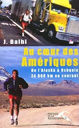Online Kaufen AU COEUR DES AMERIQUES. DE L'ALASKA A USHUAIA. 24.000 KM EN COURANT