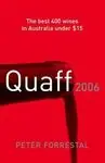 Top-Seller 2006 QUAFF. THE BEST 400 WINES IN AUSTRALIA UNDER $15