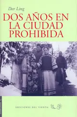 DOS AÑOS EN LA CIUDAD PROHIBIDA Original