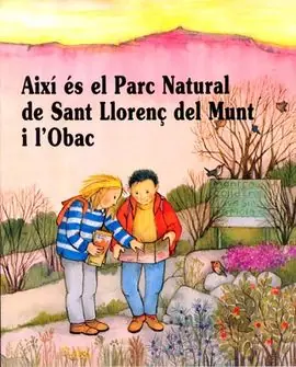 AIXI ES EL PARC NATURAL DE SANT LLORENÇ DEL MUNT I L'OBAC Online Kaufen