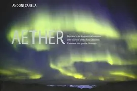 AETHER [CAS-ENG-FRA]. LA ESENCIA DE LOS CUATRO ELEMENTOS Preisreduziert