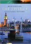 THAMES, THE -LANDSCAPES OF IMAGINATION. A CULTURAL HISTORY Must-Have