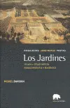 Jetzt Zugreifen JARDINES, LOS. ISLAM, EDAD MEDIA, RENACIMIENTO, BARROCO. PAISAJISTAS, JARDINEROS, POETAS