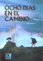 Wochenendangebot OCHO DIAS EN EL CAMINO