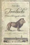 Preiswert TOMBUCTU, EL REINO DE LOS RENEGADOS ANDALUCES. DOS SIGLOS Y MEDIO DE PRESENCIA HISPANA