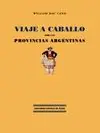 VIAJE A CABALLO POR LAS PROVINCIAS ARGENTINAS Schneller Versand