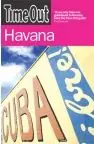 HAVANA AND THE BEST OF CUBA- TIME OUT GUIDE Heute Kaufen