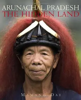 ARUNACHAL PRADESH: THE HIDDEN LAND Rabatt