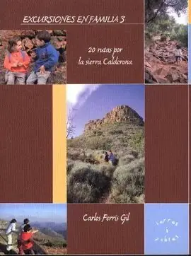 Heißes Angebot 3. EXCURSIONES EN FAMILIA. 20 RUTAS POR LA SIERRA CALDERONA