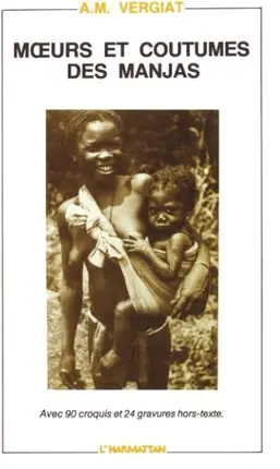 Abverkauf MOEURS ET COUTUMES DES MANJAS