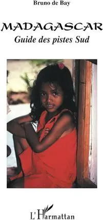 Neu Im Sortiment MADAGASCAR. GUIDE DES PISTES SUD