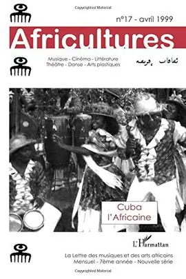 17 AFRICULTURES AVRIL 1999. CUBA L'AFRICAINE Sichere Zahlung