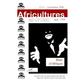 Jetzt Zugreifen 12 AFRICULTURES NOVEMBRE 1998. RIRES D'AFRIQUE