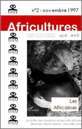 2 AFRICULTURES NOVEMBRE 1997. LES AFRICAINES Begrenztes Angebot