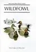 WILDFOWL, AN IDENTIFICATION GUIDE Gleich Bestellen