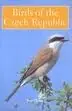 BIRDS OF THE CZECH REPUBLIC Jetzt Zugreifen