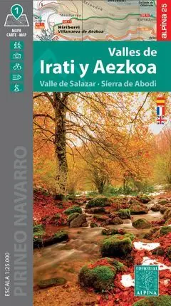 VALLES DE IRATI Y AEZKOA 1:25.000 -ALPINA. VALLE DE SALAZAR, SIERRA DE ABODI Jetzt Zugreifen