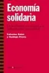 ECONOMIA SOLIDARIA. DE L'OBSESSIO PEL LUCRE A LA REDISTRIBUCIO AMB EQUITAT Hochwertig