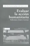 Wochenendangebot EVALUAR LA ACCION HUMANITARIA. REFLEXIONES DESDE EL TERRENO