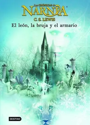 EL LEÓN, LA BRUJA Y EL ARMARIO (LAS CRÓNICAS DE NARNIA 2) Bestpreis