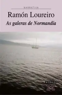 AS GALERAS DE NORMANDÍA Preisknaller
