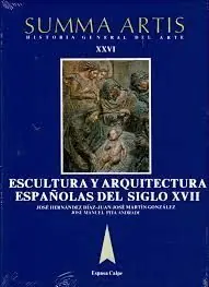 ESCULTURA Y ARQUITECTURA ESPAÑOLAS DEL SIGLO XVII Top-Preis