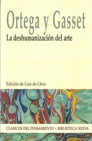 LA DESHUMANIZACIÓN DEL ARTE Top-Qualität
