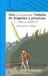 UNA (ESTUPENDA) HISTORIA DE DRAGONES Y PRINCESAS (MÁS O MENOS) Günstig