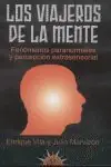 VIAJEROS DE LA MENTE Nur Für Kurze Zeit