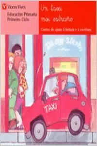 UN TAXI MOI EXTRAÑO, LECTURAS, EDUCACIÓN PRIMARIA, 1 CICLO Garantierte Lieferung