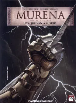 Super-Preis MURENA Nº 04. LOS QUE VAN A MORIR...