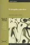 EL DESPIDO COLECTIVO. BIBLIOTECA BÁSICA DE PRÁCTICA PROCESAL Nº 302 Markenprodukt