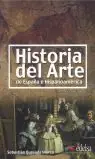 HISTORIA DEL ARTE DE ESPAÑA E HISPANOAMÉRICA Schnäppchen