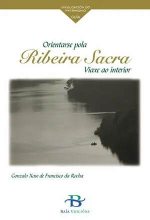 ORIENTARSE POLA RIBEIRA SACRA. VIAXE AO INTERIOR Mengenrabatt